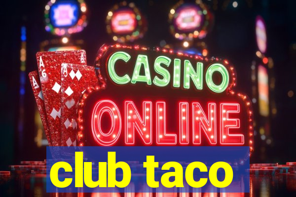 club taco