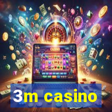 3m casino