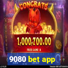 9080 bet app