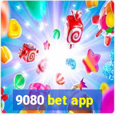 9080 bet app