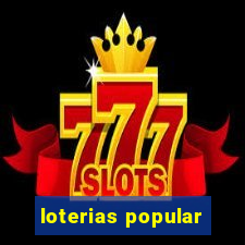 loterias popular