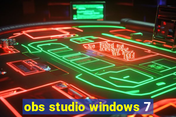 obs studio windows 7