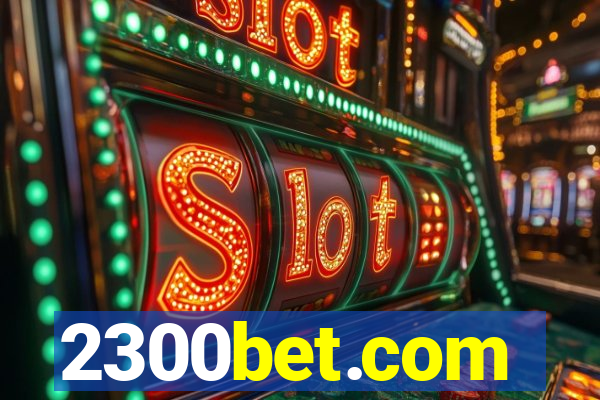 2300bet.com