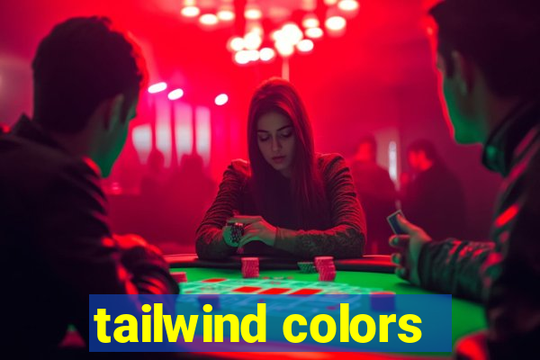 tailwind colors