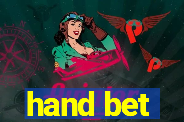 hand bet