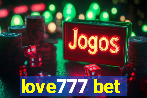 love777 bet