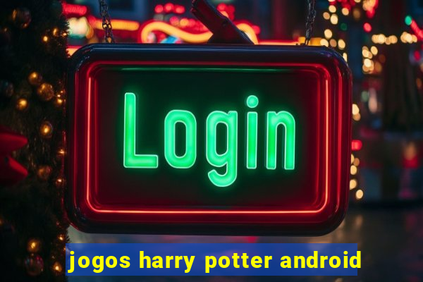 jogos harry potter android