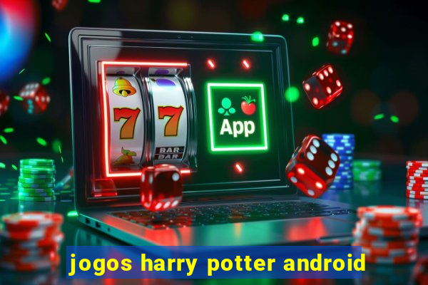 jogos harry potter android