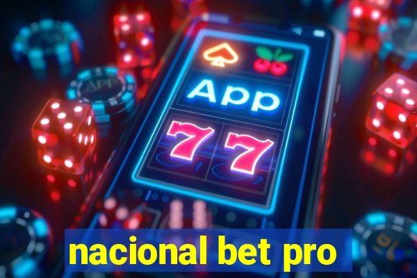 nacional bet pro