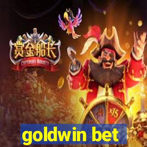 goldwin bet