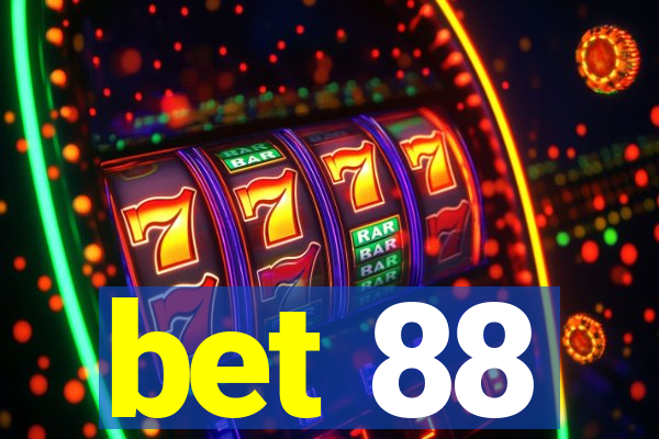 bet 88