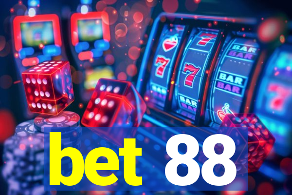 bet 88