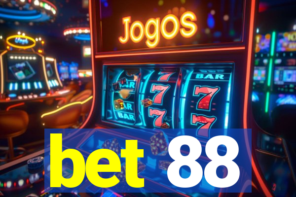 bet 88