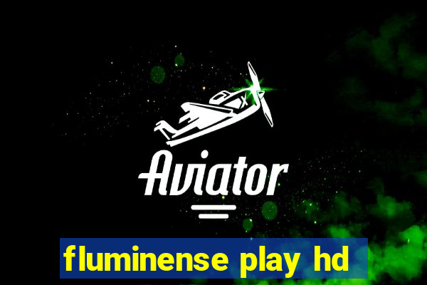 fluminense play hd