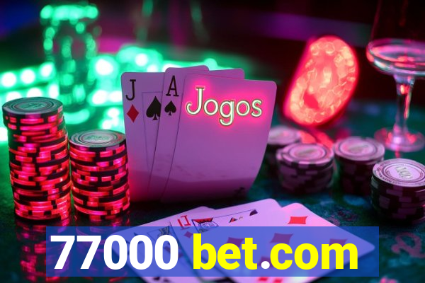 77000 bet.com