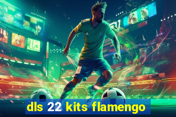 dls 22 kits flamengo