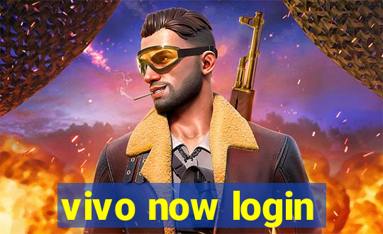 vivo now login