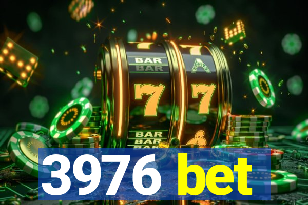 3976 bet