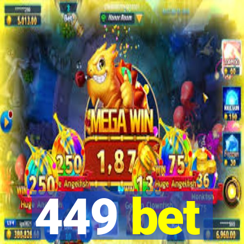 449 bet