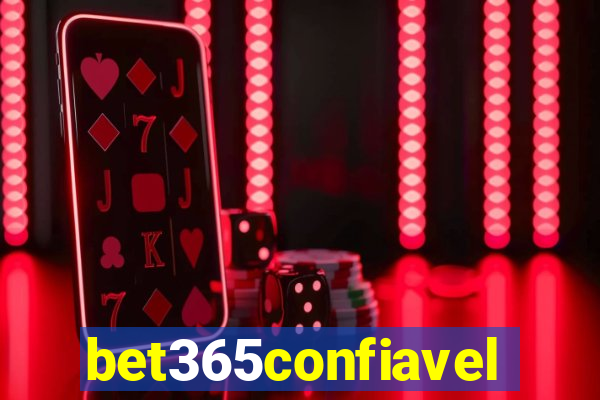 bet365confiavel