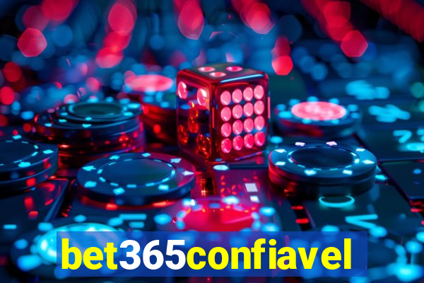 bet365confiavel