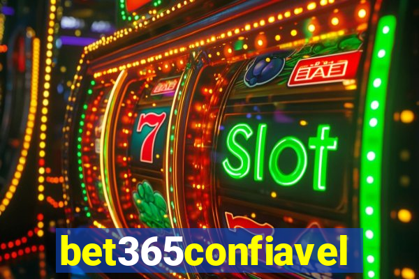 bet365confiavel