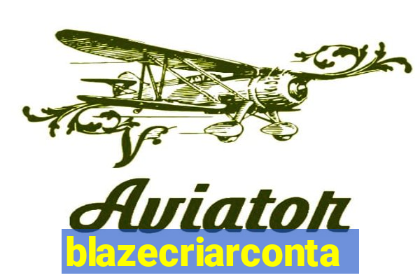 blazecriarconta