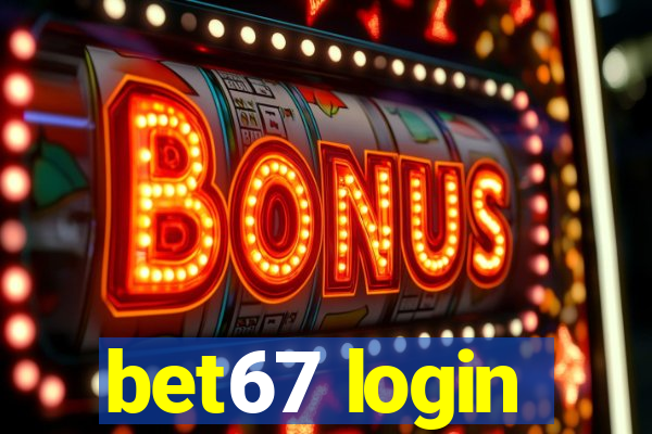 bet67 login