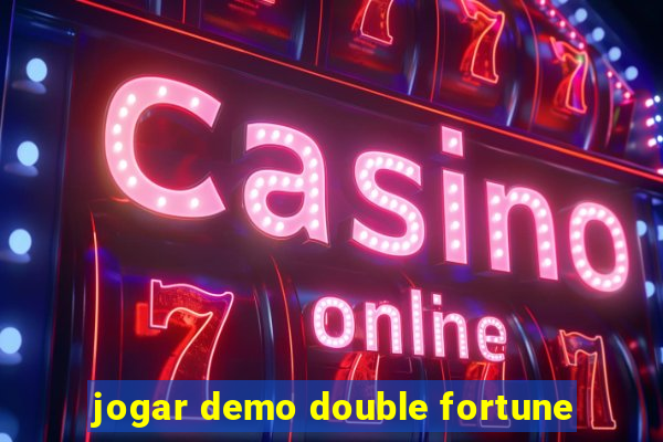 jogar demo double fortune