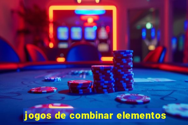 jogos de combinar elementos