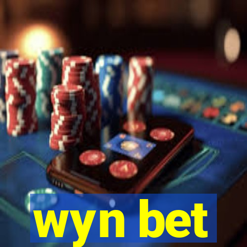 wyn bet