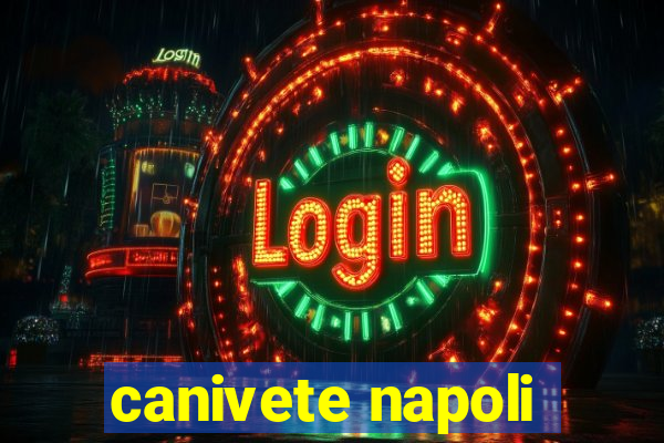 canivete napoli