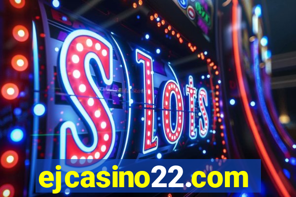 ejcasino22.com