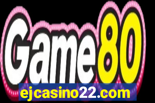 ejcasino22.com