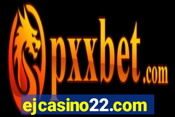 ejcasino22.com