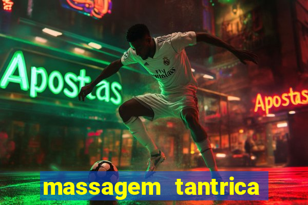 massagem tantrica em santos