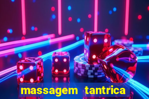 massagem tantrica em santos