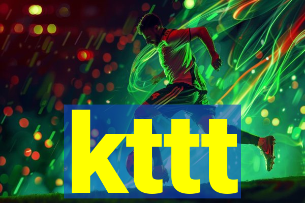 kttt