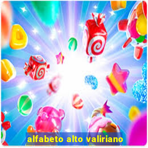 alfabeto alto valiriano