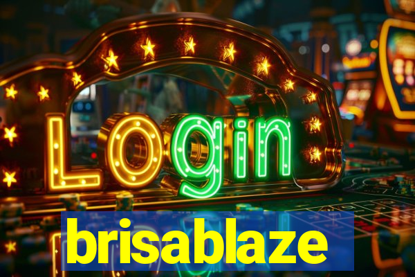 brisablaze