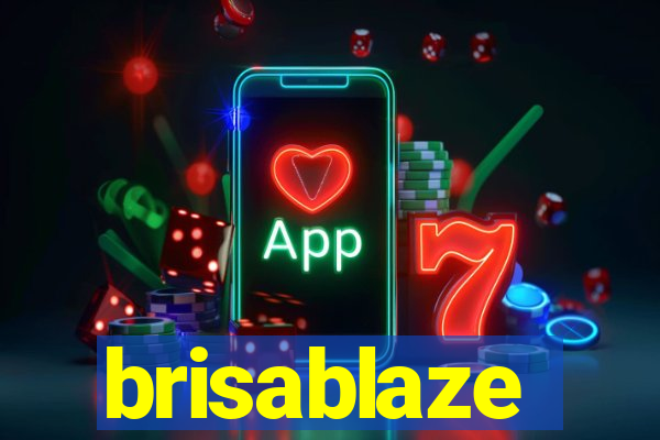 brisablaze