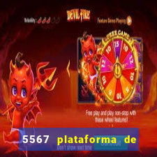 5567 plataforma de jogos login