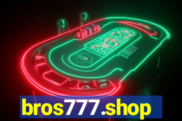 bros777.shop