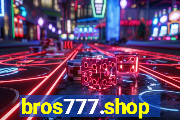 bros777.shop