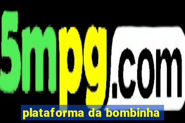 plataforma da bombinha