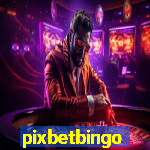 pixbetbingo