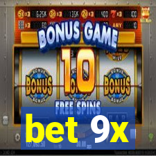 bet 9x