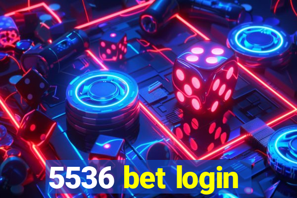 5536 bet login