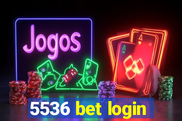 5536 bet login