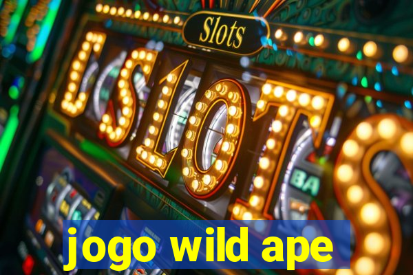 jogo wild ape